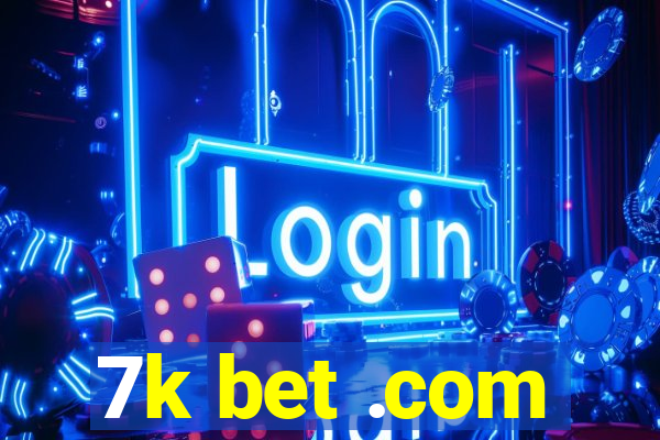 7k bet .com